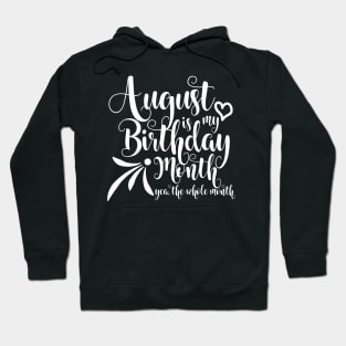 August Birthday (white version) Hoodie